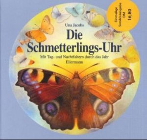 gebrauchtes Buch – Una Jacobs – Die Schmetterlings-Uhr