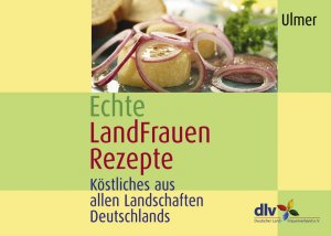 Echte Landfrauenrezepte