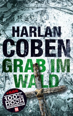 gebrauchtes Buch – Coben Harlan – Das Grab im Wald (BILD am Sonntag Thriller 2020)