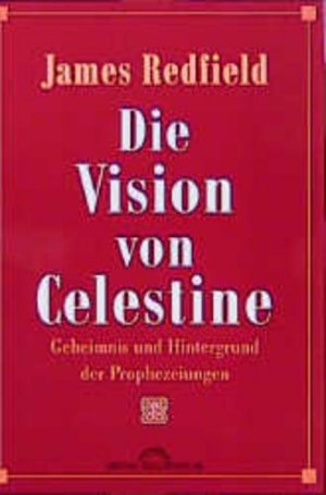 Die Vision von Celestine