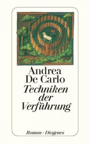 gebrauchtes Buch – DeCarlo, Andrea und De Carlo Andrea – Techniken der Verführung (detebe)