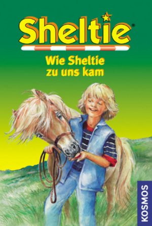 gebrauchtes Buch – Peter Clover – Sheltie, Wie Sheltie zu uns kam