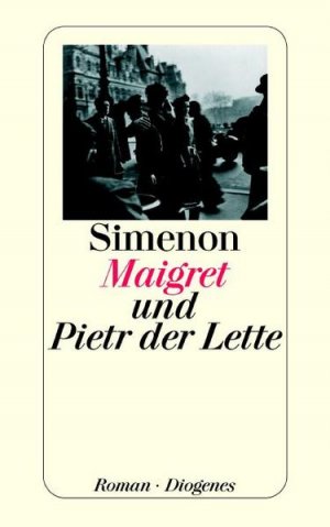 gebrauchtes Buch – Simenon, Georges und Wolfram Schäfer – Maigret und Pietr der Lette: Roman