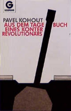 Aus dem Tagebuch eines Konterrevolutionärs