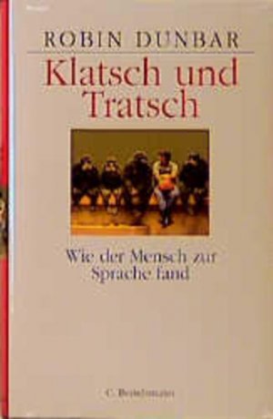 gebrauchtes Buch – Robin Dunbar – Klatsch und Tratsch