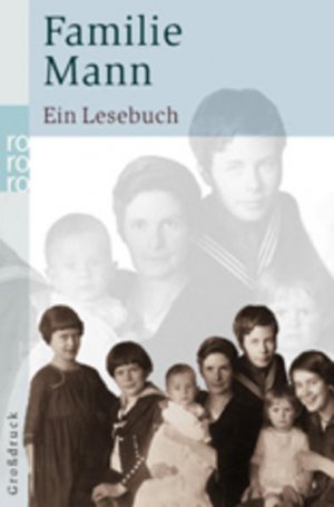 gebrauchtes Buch – Familie Mann: Ein Lesebuch