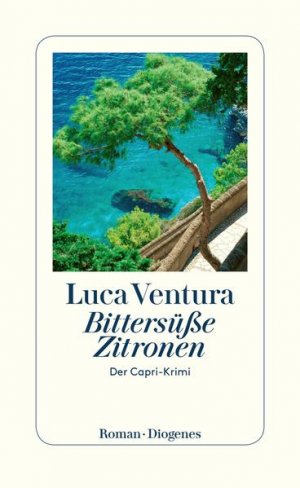 gebrauchtes Buch – Luca Ventura – Bittersüße Zitronen: Der Capri-Krimi