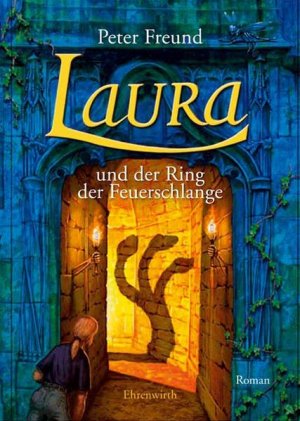 Laura und der Ring der Feuerschlange (Ehrenwirth Belletristik)