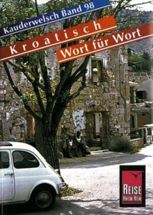 gebrauchtes Buch – Jovanovi?, Dragoslav – Kauderwelsch, Kroatisch Wort für Wort