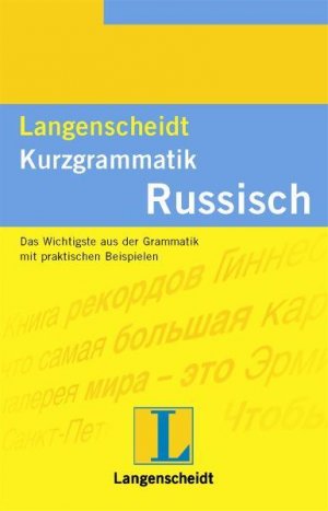 gebrauchtes Buch – Erwin Wedel – Langenscheidt Kurzgrammatik, Russisch