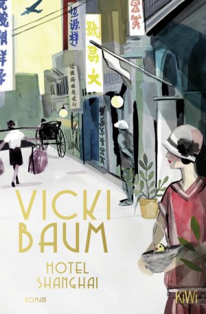 gebrauchtes Buch – Vicki Baum – Hotel Shanghai: Roman
