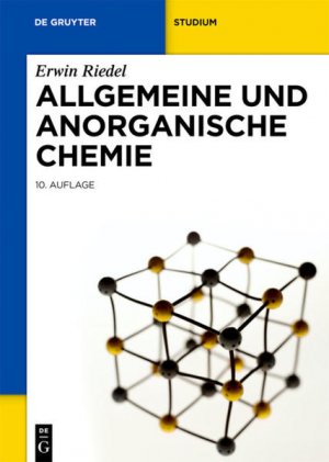 Allgemeine und Anorganische Chemie (De Gruyter Studium)