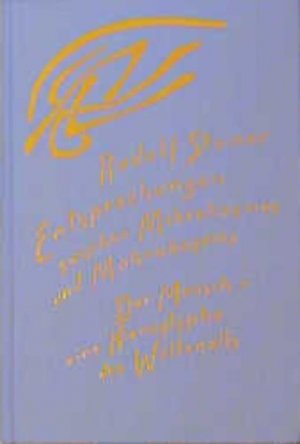 Entsprechungen zwischen Mikrokosmos und Makrokosmos: Der Mensch - eine Hieroglyphe des Weltenalls. 16 Vorträge, Dornach 1920. (Der Mensch in seinem ... […]