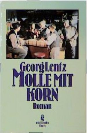 Molle mit Korn (Ullstein Taschenbuch)