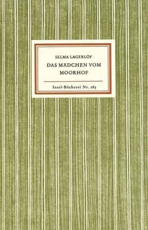 antiquarisches Buch – Selma Lagerlöf – Das Mädchen vom Moorhof (Insel Bücherei)