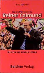 gebrauchtes Buch – Bernd Müllender – Kleines Wörterbuch zu Reiner Calmund