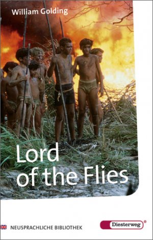 gebrauchtes Buch – William Golding – Lord of the Flies: Textbook (Diesterwegs Neusprachliche Bibliothek - Englische Abteilung, Band 139)