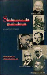 gebrauchtes Buch – J. Schultz – Sie haben nicht geschwiegen