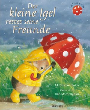 Der kleine Igel rettet seine Freunde