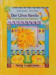 gebrauchtes Buch – Rafik Schami – Der Löwe Benilo