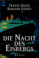 Die Nacht des Eisbergs