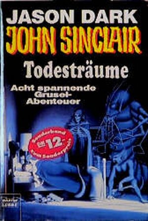 gebrauchtes Buch – Jason Dark – Todesträume (John Sinclair. Bastei Lübbe Taschenbücher)