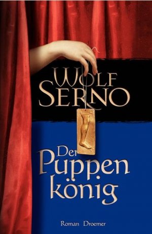 gebrauchtes Buch – Wolf Serno – Der Puppenkönig: Roman