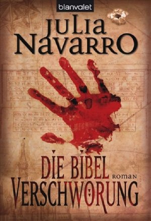 gebrauchtes Buch – Julia Navarro – Die Bibel-Verschwörung