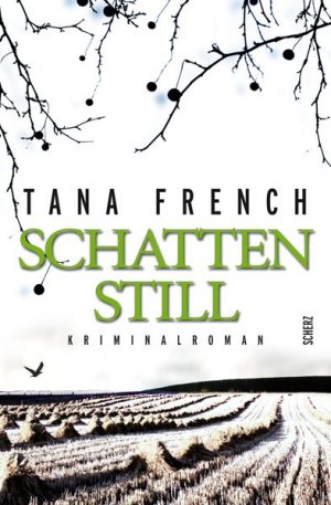 gebrauchtes Buch – Tana French – Schattenstill: Kriminalroman