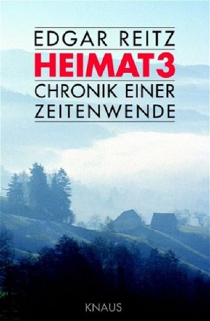 gebrauchtes Buch – Edgar Reitz – Heimat 3: Chronik einer Zeitenwende