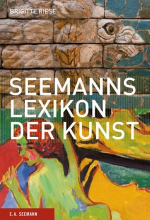 gebrauchtes Buch – Brigitte Riese – Seemanns Lexikon der Kunst