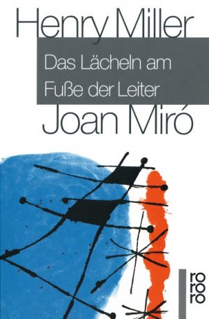 gebrauchtes Buch – Henry Miller – Das Lächeln am Fusse der Leiter.