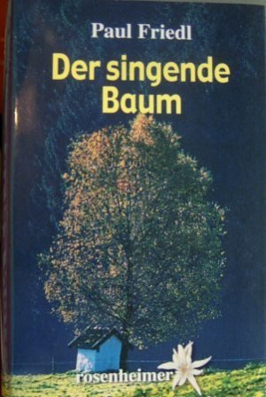 Der singende Baum