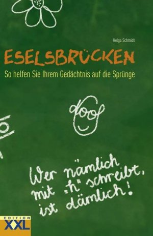 gebrauchtes Buch – Helga Schmidt – Eselsbrücken: So helfen Sie Ihrem Gedächtnis auf die Sprünge