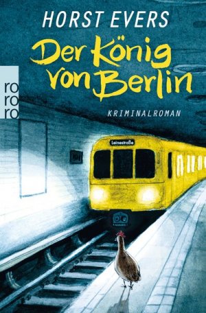 gebrauchtes Buch – Horst Evers – Der König von Berlin