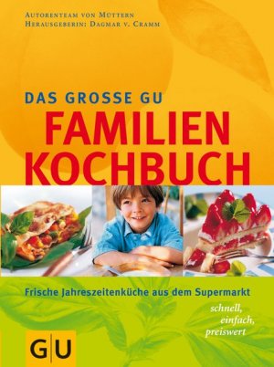 Familien-Kochbuch, Das große GU (GU Familienküche)