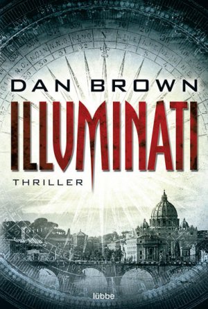 gebrauchtes Buch – Dan, Brown und Axel Merz – Illuminati