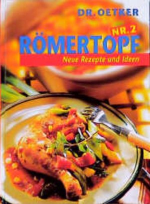 Römertopf, Nr.2, Neue Rezepte und Ideen