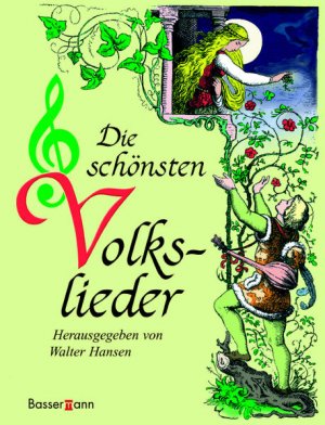 gebrauchtes Buch – Walter Hansen – Die schönsten Volkslieder