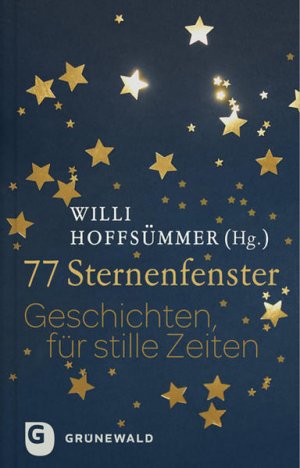 gebrauchtes Buch – Willi Hoffsümmer – 77 Sternenfenster