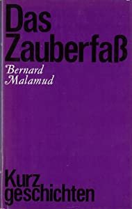 gebrauchtes Buch – Bernard Malamud – Das Zauberfaß