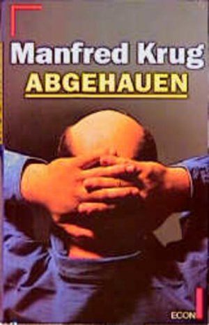 gebrauchtes Buch – Manfred Krug – Abgehauen