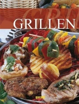 gebrauchtes Buch – unbekannt – Grillen