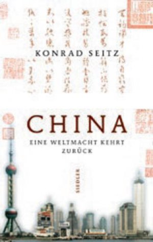 gebrauchtes Buch – Konrad Seitz – China