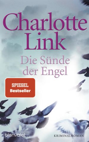 gebrauchtes Buch – Charlotte Link – Die Sünde der Engel. Roman