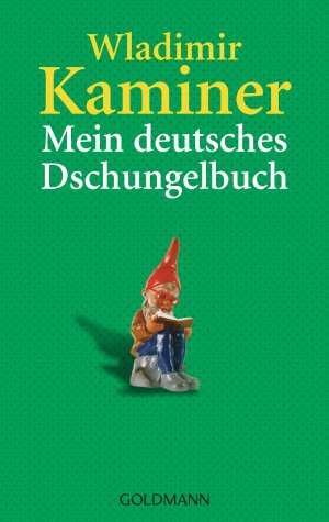 gebrauchtes Buch – Wladimir Kaminer – Mein deutsches Dschungelbuch