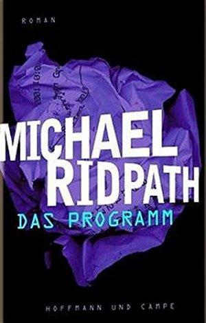 gebrauchtes Buch – Ridpath, Michael und Hainer Kober – Das Programm: Roman