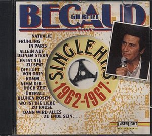 gebrauchtes Buch – Gilbert Becaud Singl Hits 1962-1967 (CD) gebrauchtes Buch – Gilbert Becaud Singl Hits 1962-1967 (CD)