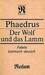 gebrauchtes Buch – Phaedrus – Der Wolf und das Lamm. Fabeln. Lateinisch und deutsch gebrauchtes Buch – Phaedrus – Der Wolf und das Lamm. Fabeln. Lateinisch und deutsch