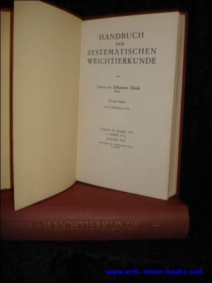 HANDBUCH DER SYSTEMATISCHEN WEICHTIERKUNDE. ERSTER BAND UND ZWEITER BAND